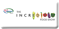 Kentucky Proud Incredible Food Show