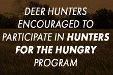 Deer hunters encouraged